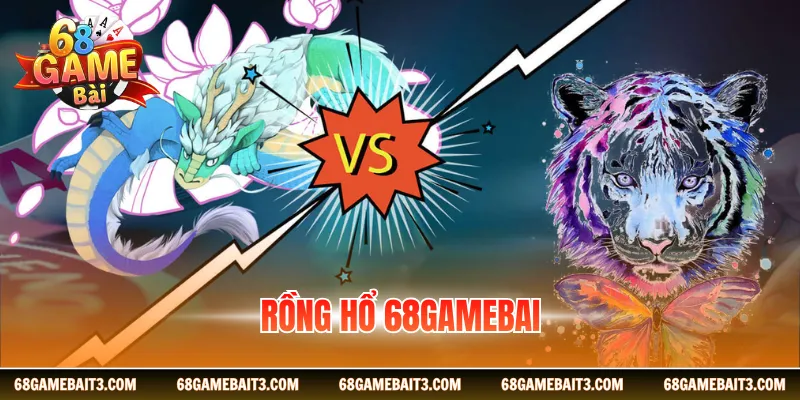 rong-ho-68gamebai